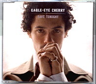 Eagle Eye Cherry - Save Tonight